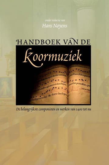 Handboek van de koormuziek 9789043512367, Boeken, Verzenden, Gelezen