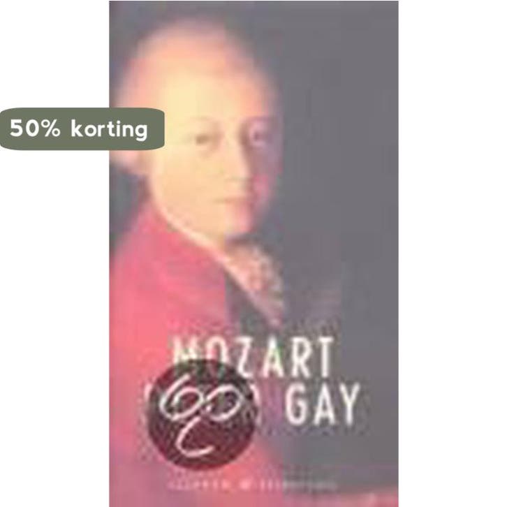 Mozart / Rainbow essentials / 24 9789041740236 P. Gay, Boeken, Geschiedenis | Wereld, Gelezen, Verzenden