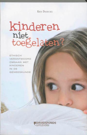 Kinderen niet toegelaten? 9789058266507 K. Dierickx, Verzenden, Gelezen, K. Dierickx