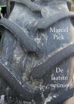De laatste reünie 9789463180245 Marcel Piek, Verzenden, Gelezen, Marcel Piek