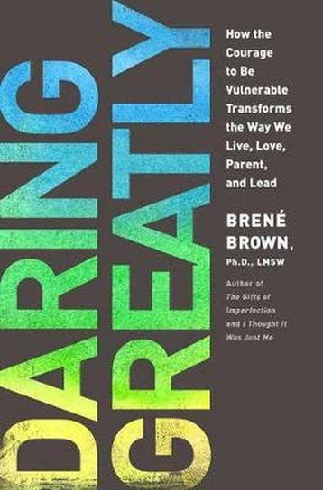 Daring Greatly How The Courage To Be Vul 9781592407330, Verzenden, Brené Brown