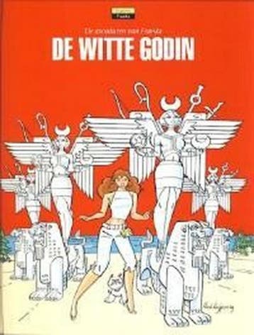 De witte Godin / Franka / 20 9789076706498 Henk Kuijpers, Verzenden, Zo goed als nieuw, Henk Kuijpers