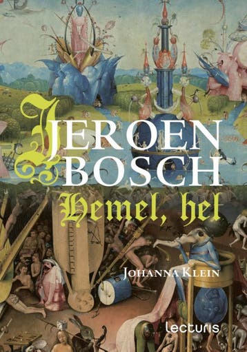 Jeroen Bosch | Johanna Klein, Verzenden, Gelezen, Johanna Klein