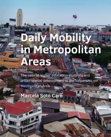 Daily Mobility In Metropolitan Areas | Marcela Soto | Nieuw, Verzenden, Marcela Soto