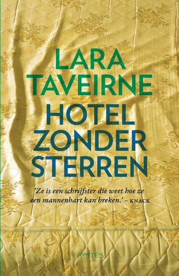 Hotel zonder sterren 9789044628340 Lara Taveirne, Verzenden, Zo goed als nieuw, Lara Taveirne