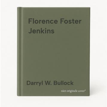 Florence Foster Jenkins 9780715651063 Darryl W. Bullock, Verzenden, Gelezen, Darryl W. Bullock