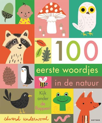 100 eerste woordjes in de natuur 9789025776473, Verzenden, Gelezen