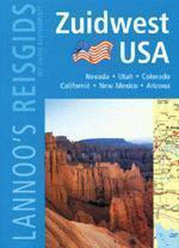 Zuidwest USA / Lannoos reisgids 9789020942453, Verzenden, H. Schmidt-Brummer