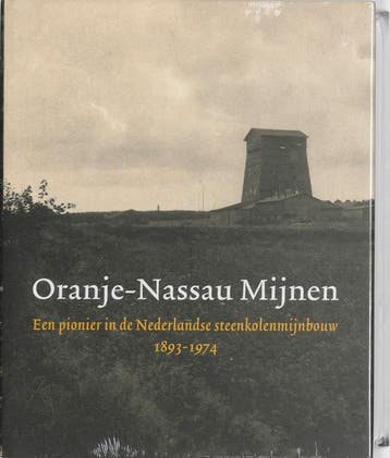 Oranje-Nassau Mijnen 9789040085727 W. Rutten, Verzenden, W. Rutten