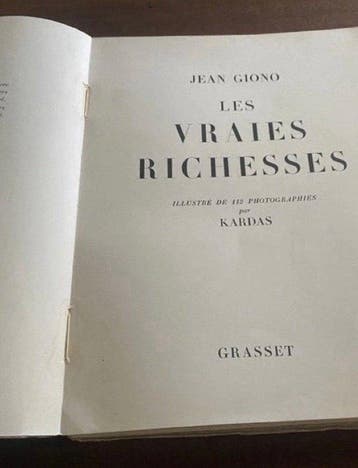 Signé ; Jean GIONO - Les Vraies Richesses - 1936