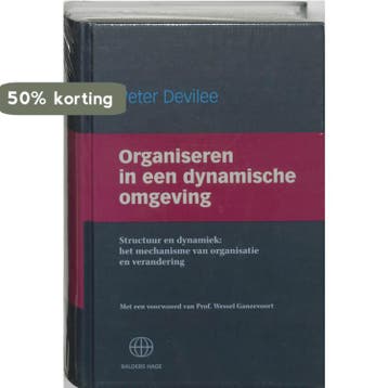 Organiseren in een dynamische omgeving 9789078622017, Boeken, Verzenden, Gelezen, P. Devilee