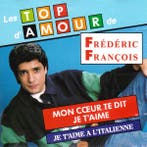 Frédéric François - Les Top DAmour De Frédéric François, CD & DVD, Verzenden
