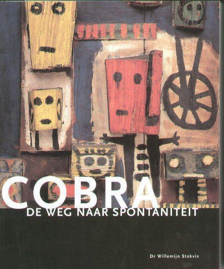 COBRA. DE WEG NAAR SPONTANITEIT 9789074265140 W. Stokvis, Boeken, Kunst en Cultuur | Beeldend, Gelezen, Verzenden