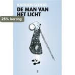 De man van het licht 9789492068774 Katrien Scheir, Verzenden