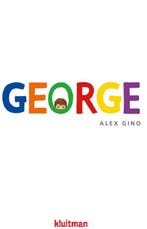 George 9789020674460 Alex Gino, Boeken, Verzenden, Gelezen, Alex Gino