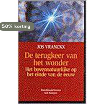 Terugkeer van het wonder 9789024287093 VRANCKX, Verzenden, VRANCKX