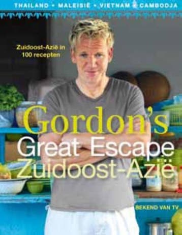 Gordons great escape 9789021551173 Gordon Ramsay, Boeken, Verzenden, Zo goed als nieuw, Gordon Ramsay