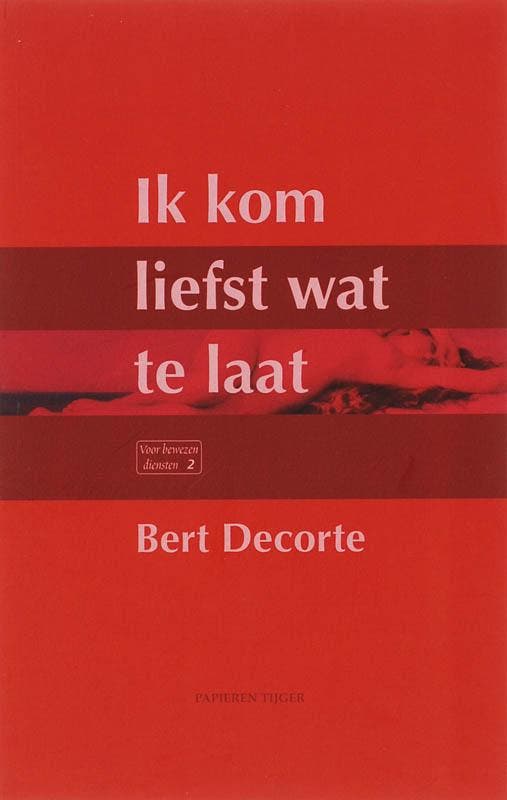 Ik kom liefst wat te laat / Voor bewezen diensten / 2, Livres, Poèmes & Poésie, Envoi
