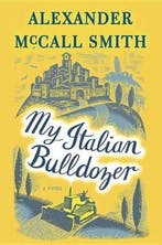 My Italian Bulldozer 9781101871393 Alexander McCall Smith, Verzenden, Alexander McCall Smith