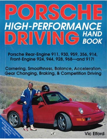 PORSCHE HIGH-PERFORMANCE DRIVING HAND BOOK, Nieuw