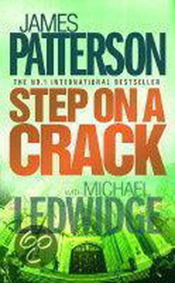 Step On A Crack 9780755330409 James Patterson, Livres, Verzenden, James Patterson