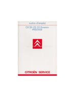 1985 CITROEN CX PRESTIGE INSTRUCTIEBOEKJE FRANS, Ophalen of Verzenden
