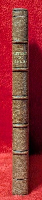 Alemanno Fino; Pietro Terni - La historia di Crema - 1566, Antiek en Kunst, Antiek | Boeken en Manuscripten