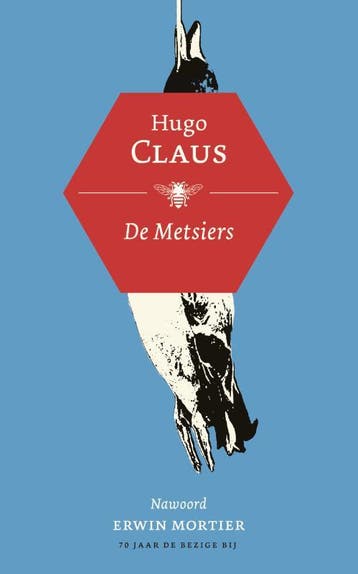 De metsiers 9789023492429 Hugo Claus, Verzenden, Hugo Claus