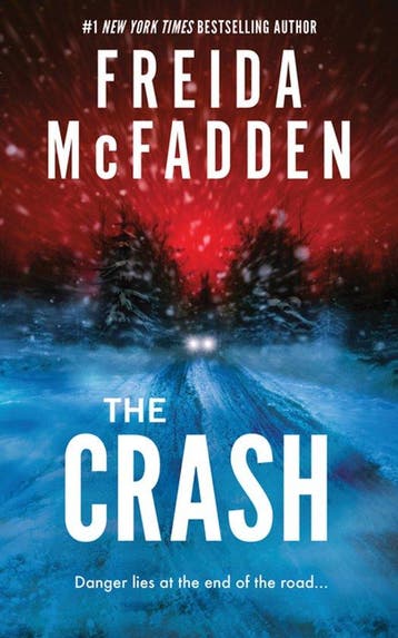 The Crash 9781464227325 Freida Mcfadden, Verzenden, Gelezen, Freida Mcfadden