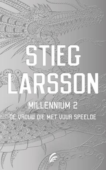De vrouw die met vuur speelde / Millennium / 2 9789056725389, Verzenden, Stieg Larsson