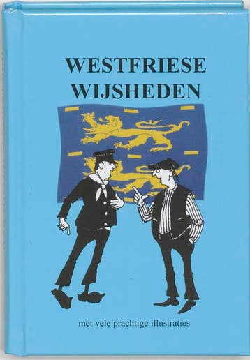 Westfriese wijsheden 9789055134502, Verzenden