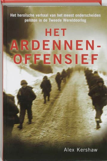 Het Ardennenoffensief 9789045300962 Alex Kershaw, Boeken, Verzenden, Gelezen, Alex Kershaw
