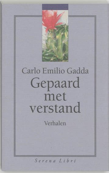 Gepaard met verstand 9789076270043 C.E. Gadda, Verzenden, Gelezen, C.E. Gadda