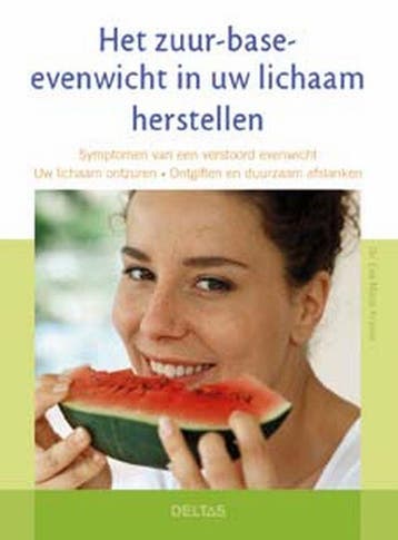 Het zuur-base-evenwicht in uw lichaam herstellen, Verzenden, Gelezen, E.-M. Kraske