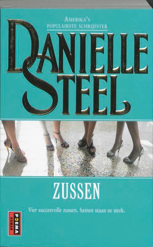 Zussen 9789021010519 Danielle Steel, Boeken, Romans, Gelezen, Verzenden
