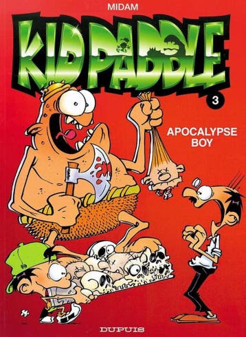 Apocalypse boy / Kid Paddle / 3 9789031419098 Midam, Verzenden, Zo goed als nieuw, Midam