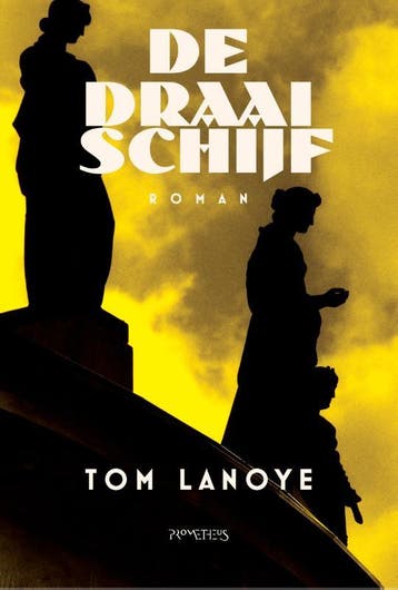 De draaischijf 9789044649321 Tom Lanoye, Boeken, Verzenden, Gelezen, Tom Lanoye