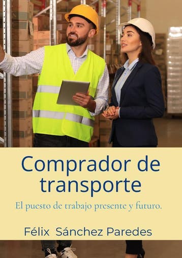 Comprador De Transporte | Félix Sánchez Paredes | Nieuw, Verzenden, Nieuw, Félix Sánchez Paredes