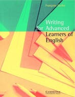 Writing for Advanced Learners of English 9780521479714, Verzenden, Francoise Grellet