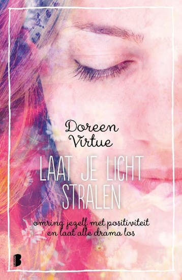 Laat je licht stralen 9789022576335 Doreen Virtue, Verzenden, Gelezen, Doreen Virtue