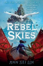 Rebel Skies / Rebel Skies Trilogy 9781406399592 Ann Sei Lin, Verzenden, Zo goed als nieuw, Ann Sei Lin