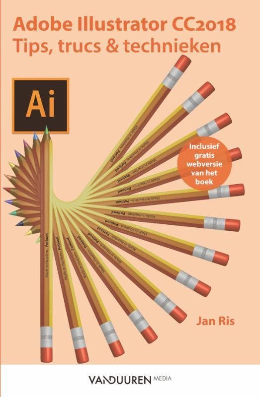 Adobe Illustrator cc 2018: tips, trucs en technieken / tips,, Boeken, Informatica en Computer, Zo goed als nieuw, Verzenden