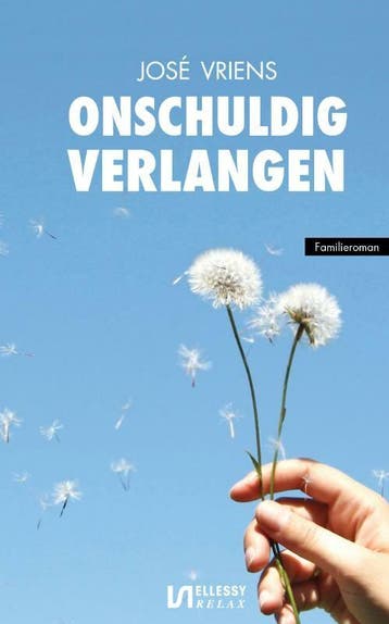Onschuldig verlangen / Ellessy relax 9789086601691, Verzenden, José Vriens
