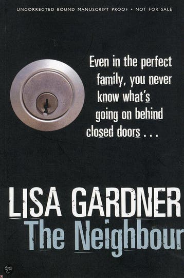 The Neighbour 9781409101031 Lisa Gardner, Verzenden, Gelezen, Lisa Gardner