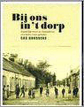 Bij ons in t dorp 9789056173845 C. Goossens, Verzenden, C. Goossens