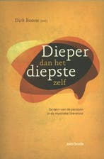 Dieper dan het diepste zelf 9789031735273, Boeken, Verzenden, Zo goed als nieuw