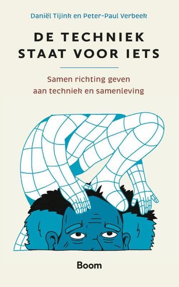 De techniek staat voor iets 9789024458493 Daniël Tijink, Verzenden, Daniël Tijink