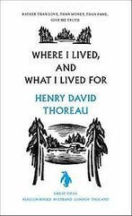 Where I Lived, and What I Lived For / Penguin Great Ideas, Boeken, Verzenden, Gelezen, Henry Thoreau