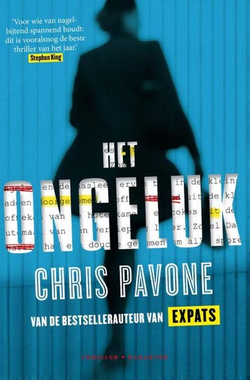 Het ongeluk 9789045207254 Chris Pavone, Verzenden, Chris Pavone