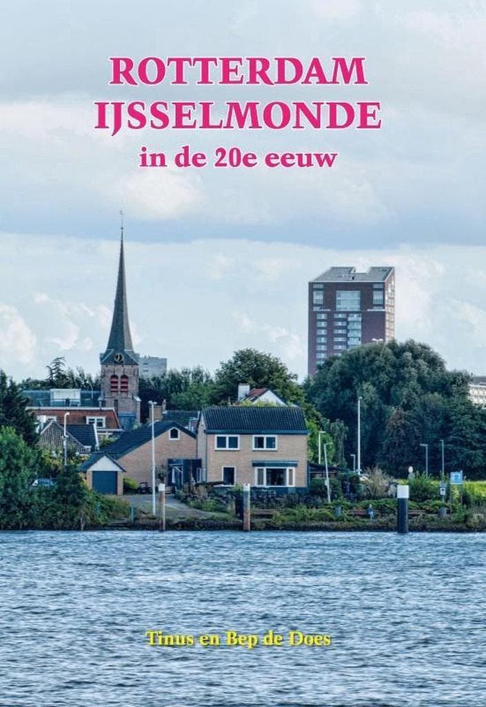 Rotterdam IJsselmonde in de 20e eeuw / Veranderingen in de, Livres, Art & Culture | Photographie & Design, Envoi